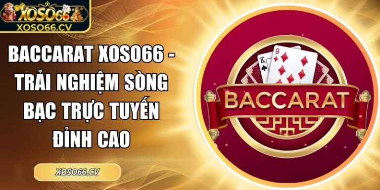 Baccarat XOSO66