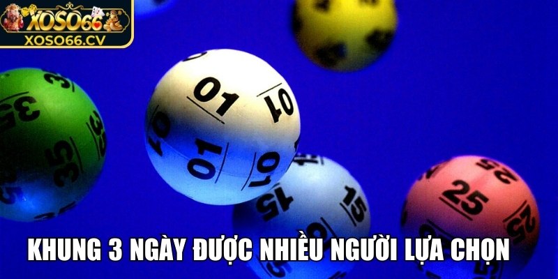 Nuôi lô 3 ngày tăng tỷ lệ trúng thưởng lớn