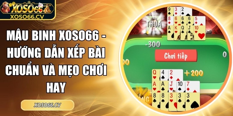 Mậu Binh XOSO66