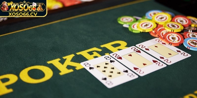Cách chơi Poker tại  XOSO66 chi tiết nhất