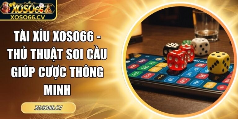 Tài Xỉu XOSO66