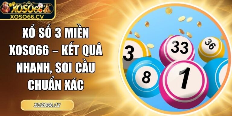 Xổ số 3 miền XOSO66